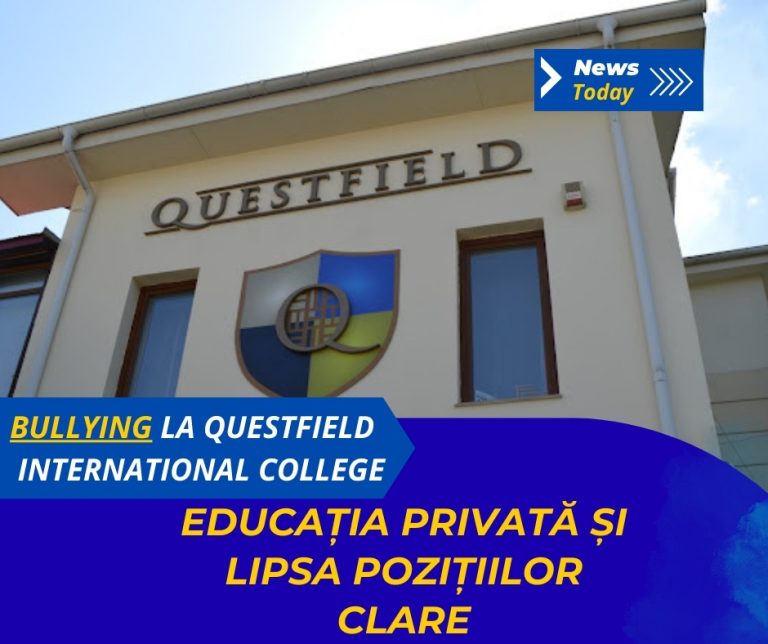 Bullying la Questfield International College, educația privată și lipsa pozițiilor clare